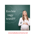 Eco bőr vagy textil babakocsit válasszak?